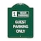 Signmission 1 Hour Parking Guest Parking Only, Green & White Aluminum Sign, 18" x 24", GW-1824-24648 A-DES-GW-1824-24648 - alternate 1